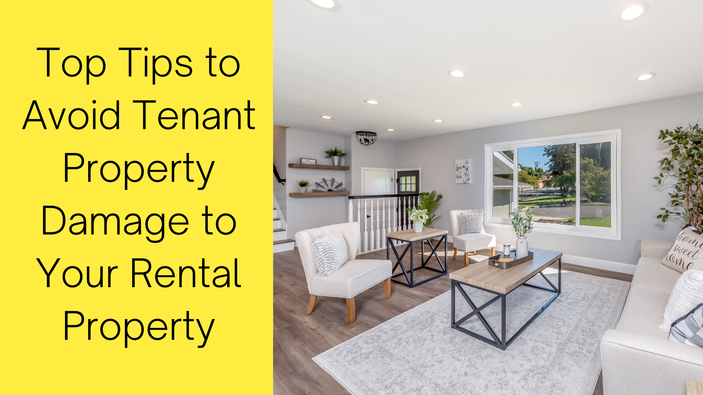 Top Tips to Avoid Tenant Damage to Your Rental Property